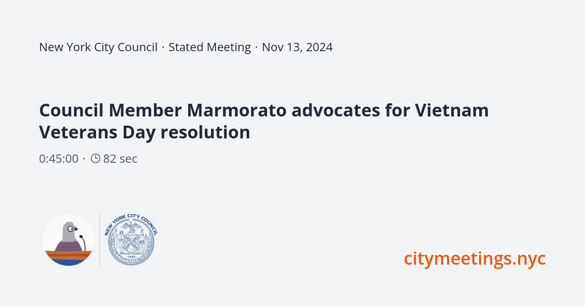 Council Member Marmorato advocates for Vietnam Veterans Day resolution Stated Meeting NYC